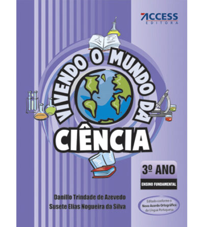 Vivendo o Mundo da Ciência 3º Ano