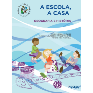 A Escola, a Casa